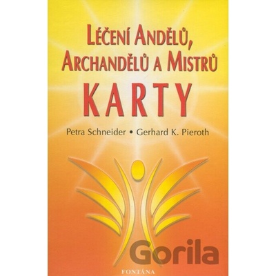 Léčení Andělů, archandělů a Mistrů - KARTY
