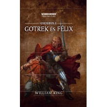 Gotrek és Félix - Omnibus 1