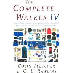 The Complete Walker IV | Colin Fletcher, C. L. Rawlins, Vanna Prince, Hannah Hinchman (ISBN: 9780375703232)
