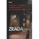 Zrada, 2. vydanie - Nesbo Jo