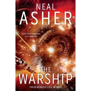 Warship | Neal Asher (ISBN: 9781509862511)