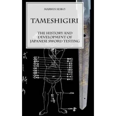 Tameshigiri - the History and Development of Japanese Sword Testing | Markus Sesko