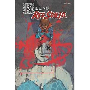Killing Red Sonja TPB (ISBN: 9781524119478)