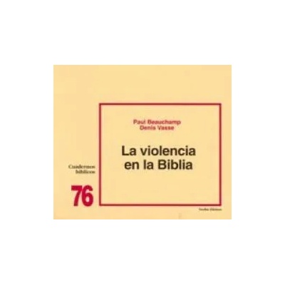 La violencia en la Biblia | Paul Beauchamp, Denis Vasse, Nicolás Darrícal