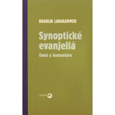 Synoptické evanjeliá - Hugolin Langkammer