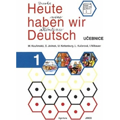 Heute haben wir Deutsch 1 učebnice