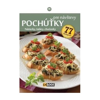 Pochúťky pre návštevy