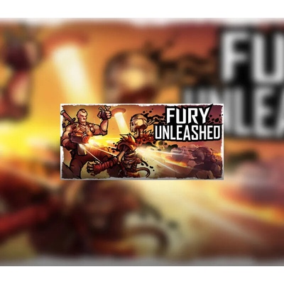 Fury Unleashed