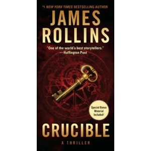 Crucible | ROLLINS JAMES (ISBN: 9780062381798)