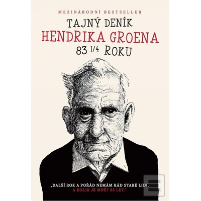 Tajný deník Hendrika Groena Hendrik Groen CZ
