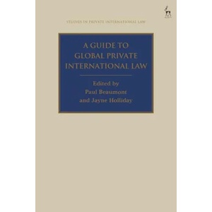 Guide to Global Private International Law | Jayne Holliday (ISBN: 9781509932078)
