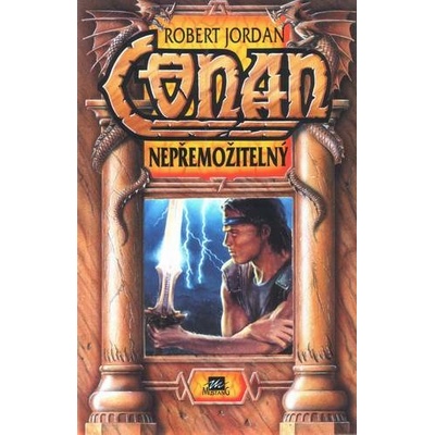 Conan nepřemožitelný - Robert Jordan