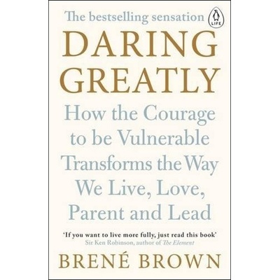 DARING GREATLY - BROWN BRENE