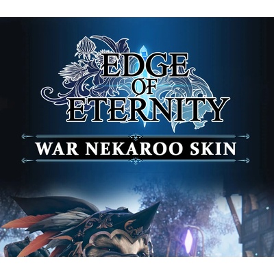 Edge Of Eternity - War Nekaroo Skin