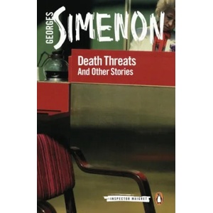 Death Threats | Georges Simenon (ISBN: 9780241487075)