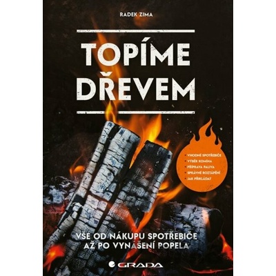 Topíme dřevem