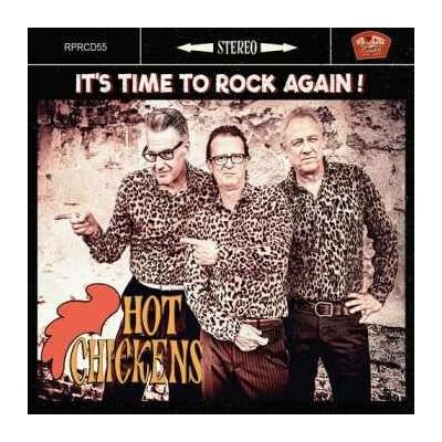 Its Time To Rock Again - Hot Chickens CD