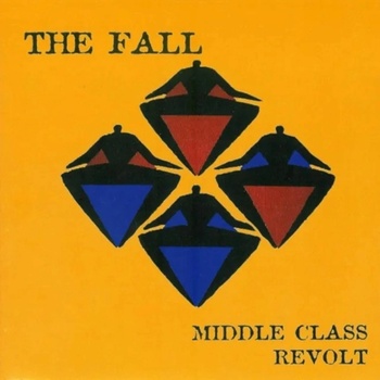 FALL - MIDDLE CLASS REVOLT (6CD)