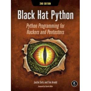 Black Hat Python, 2nd Edition (ISBN: 9781718501126)