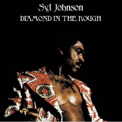 Diamond in the Rough - Syl Johnson LP