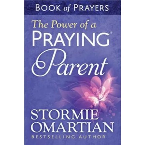 Power of a Praying Parent Book of Prayers | Stormie Omartian (2014)