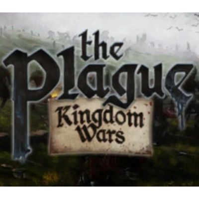 The Plague: Kingdom Wars