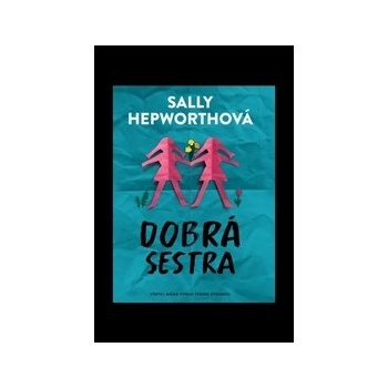 Dobrá sestra