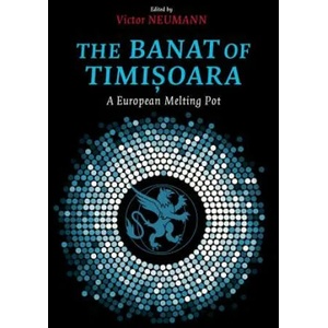 Banat of Timisoara | Victor Neumann (ISBN: 9781785511240)