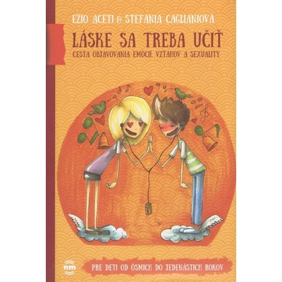 Láske sa treba učiť Pre deti od osem do jedenásť rokov