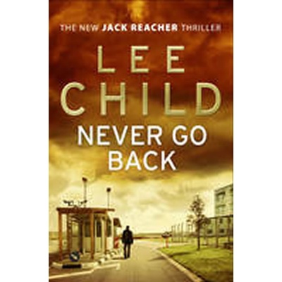 Never Go Back ee - Lee Child