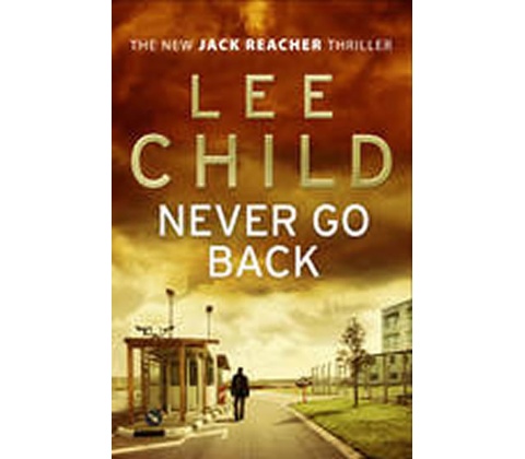 Never Go Back ee - Lee Child