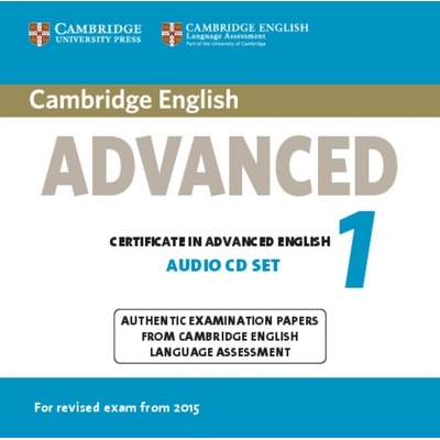 Cambridge English Advanced 1 for Revised Exam from 2015 Audio CDs 2 Corporate Author Cambridge ESOL