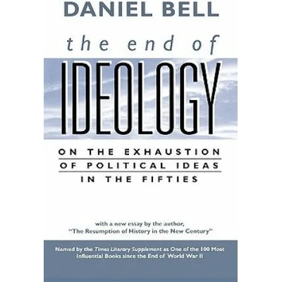End of Ideology | Daniel Bell