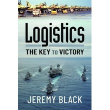 Logistics: The Key to Victory