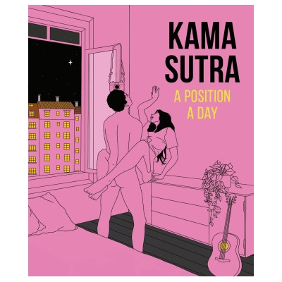 Dorling Kindersley Ltd Kama Sutra A Position A Day New Edition | DK