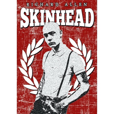 Skinhead - Richard Allen