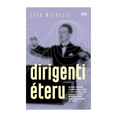 Dirigenti éteru Sean Michaels CZ