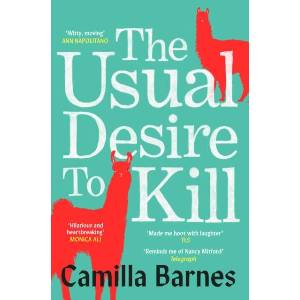 The Usual Desire to Kill | Camilla Barnes (ISBN: 9781398535237)