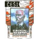 Češi 1918 - Jak Masaryk vymyslel Československo - Kosatík Pavel