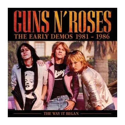 Guns N' Roses - The Early Demos 1981-1986 CD