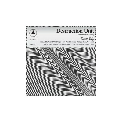 Destruction Unit - Deep Trip CD