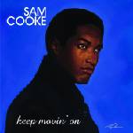Sam Cooke - Keep Movin' On (2 LP) (0018771862710)