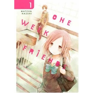 One Week Friends, Vol. 1 | Matcha Hazuki (ISBN: 9780316414166)