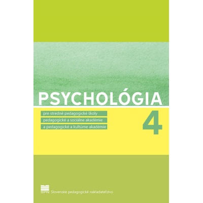 Psychológia 4 - Milota Zelinová, Miron Zelina