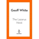 The Lazarus Heist