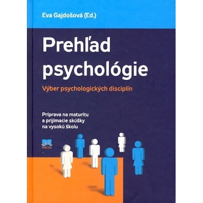 Prehľad psychológie - Výber psychologických disciplín