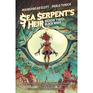 Sea Serpent's Heir Book Two: Black Wave | Scott, Mairghread (ISBN: 9781534399938)