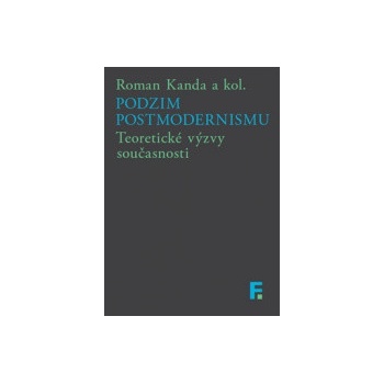 Podzim postmodernismu