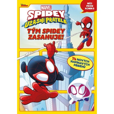 Egmont Marvel: Spidey a jeho úžasní přátelé: Tým Spidey zasahuje!