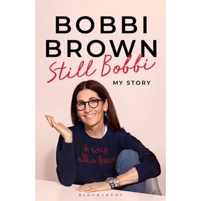 Still Bobbi - Bobbi Brown